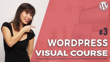 WordPress Course for Beginners | Starting with WordPress visual design [Chapter 3]