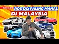 6 ROADTAX KERETA PALING MAHAL DI MALAYSIA