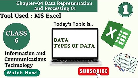 DATA | TYPES OF DATA | Class 6 ICT | Chapter-04 Data Representation & Processing-01