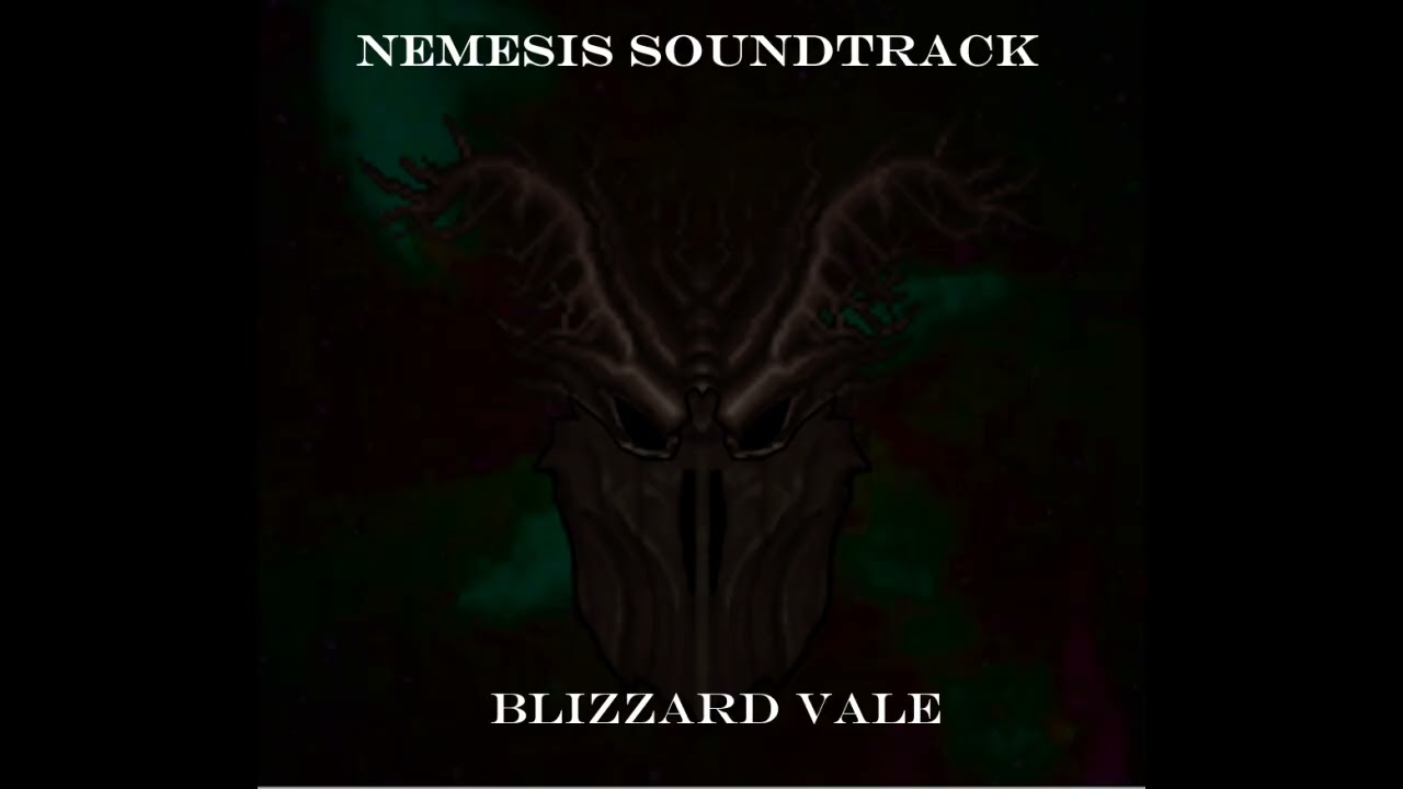 Watch Skyler Chase - Nemesis Soundtrack - Blizzard Vale on YouTube Watch Skyler Chase - Nemesis Soundtrack - Blizzard Vale on YouTube