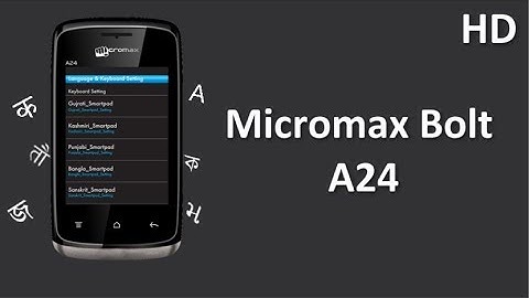 Micromax Bolt A24  Price Specification Review Multilingual Support with 1GHz ARM Cortex A5 Processor