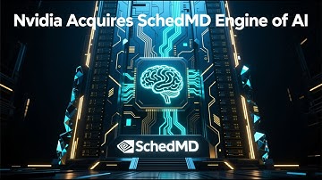 Nvidia Acquires SchedMD Engine of AI #AI #Nvidia #SchedMD #Slurm #एनवीडिया #एआई #英伟达 #艺术