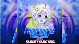 I MISS YOU RE SWEETHEART (EDM TAPORI) DJ ROCKY X DJ BAPI 