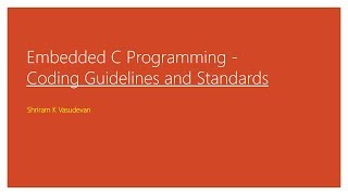 Embedded C Programming Coding Guidelines.