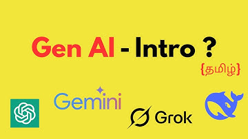 Generative AI (GEN AI) Intro in Tamil தமிழ்