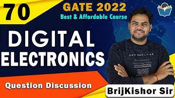 Lec 70 Question Discussion || Digital Electronics || GATE-2022