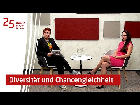 25 Jahre BRZ - Diversität und Chancengleichheit im BRZ