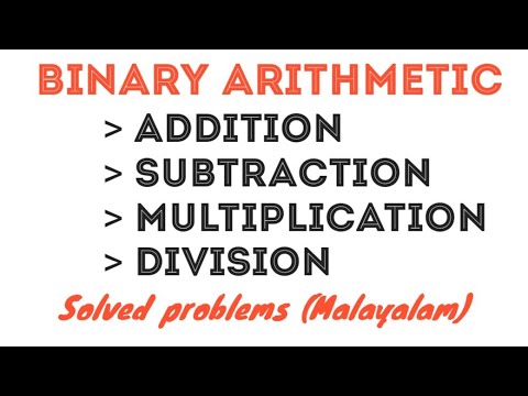 Binary Arithmetic (Addition, Subtraction, Multiplication & Division ...