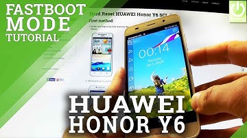 Fastboot Mode in HUAWEI Honor Y6 SCL-L01 - Enter / Quit Fastboot