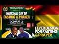 How To Design CHURCH FLYER for Fasting and Prayers | Ghana National Day of Fasting & Prayer