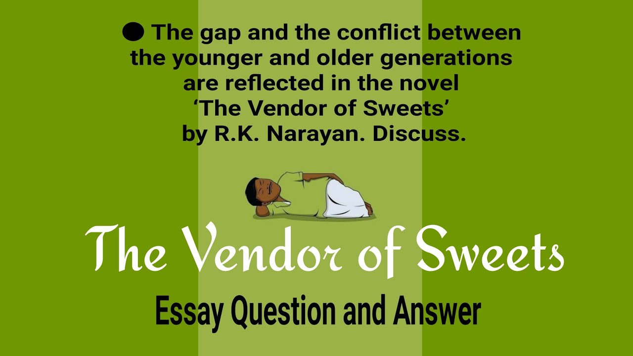 the vendor of sweets essay type questions and answers