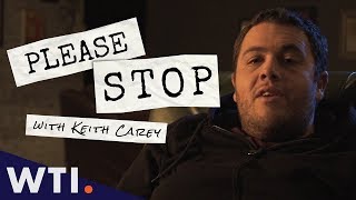 Please Stop -- with Keith Carey | We The Internet TV