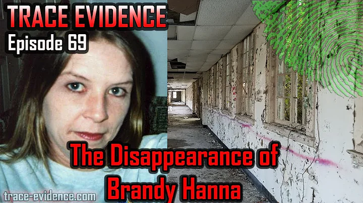 Trace Evidence - 069 - The Disappearance of Brandy...