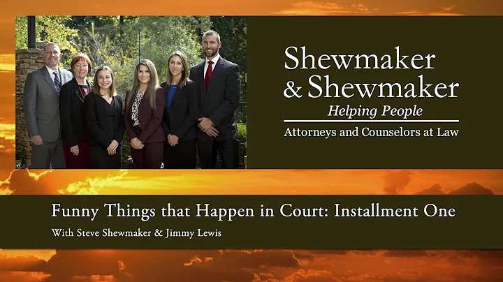Funny Things that Happen in Court: Installment 1