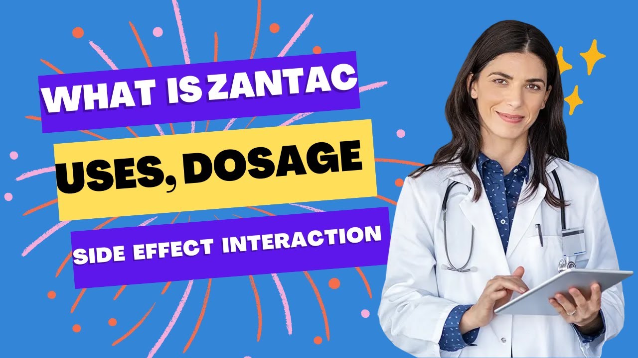 zantac uses and side effects