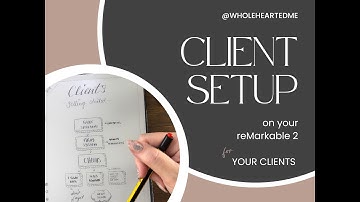 Client Setup with your Files and Folders on your reMarkable 2