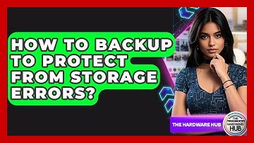 How To Backup To Protect From Storage Errors? - The Hardware Hub