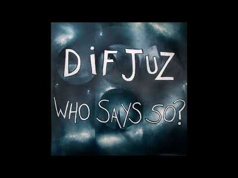 英12” Dif Juz Who Says So  RFM24 RED FLAME /00250 Dif Juz – 'Who Says So?' UK Mini-Album (Red Flame, RFM 24, 1983)