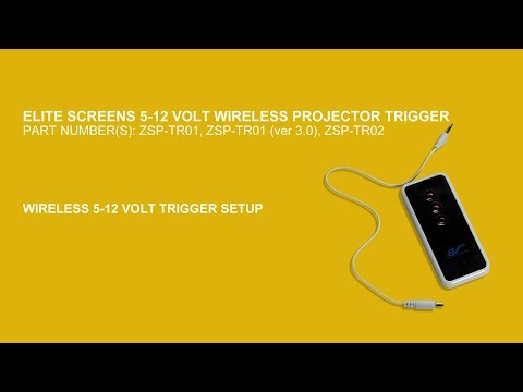 Elite Screens ZSP-TR01 Wireless 5-12 Volt Trigger Setup Instructions