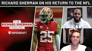 Richard Sherman Podcast Episode 1: I'm Back | PFF