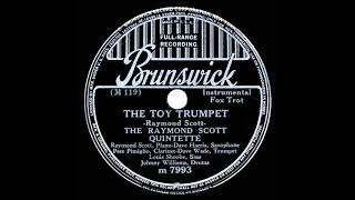 1937 HITS ARCHIVE: The Toy Trumpet - Raymond Scott Quintette (correct hit 78 version)