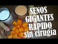 2 alimentos que aumentan el tamaño de los senos GIGANTES ...