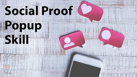 Social Proof Popups Skill