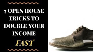 7 Open House Tips to Double Your Income