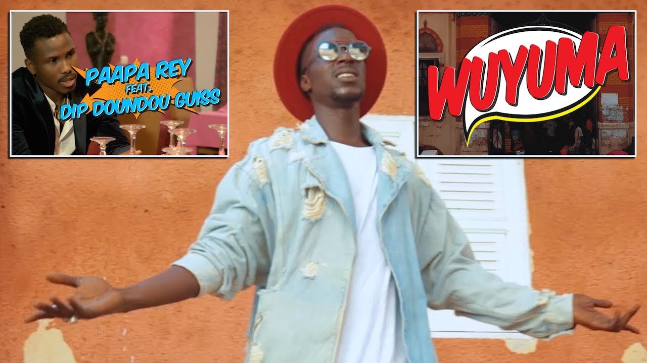 Paapa Rey - Wuyuma ft. Dip Doundou Guiss