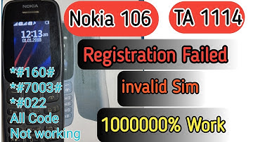 Nokia 106 TA 1114 Registration Failed / invalid sim imei change code 🔥Nokia TA 1114 IMEI Change