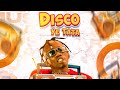 Disco Ye Tata - Fixon Magna (Official Audio)