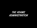 The Adams Administration + We know - Hamilton cut rap - lyrics