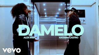 Alex Irish - Dámelo