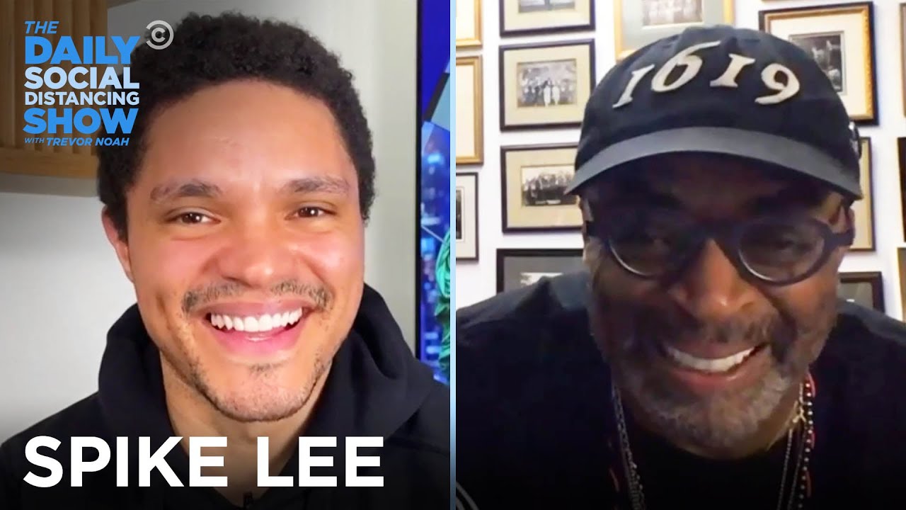 Spike Lee - Making History Current with “Da 5 Bloods” | The Daily Social Distancing Show