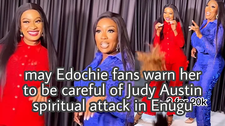 may Edochie be careful of Judy Austin  juju attack in Enugu.....