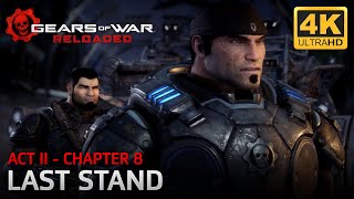 Gears of War: Reloaded - Act II - Chapter 8: Last Stand