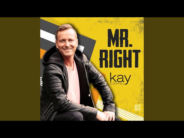 Kay Doerfel - Mr Right