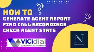 HOW TO GENERATE AGENT REPORT, CHECK AGENT STATS AND FIND CALL RECORDINGS IN VICIDIAL?