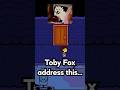 Toby Fox Please Address This