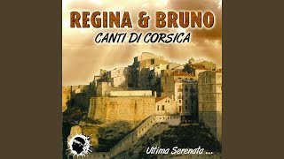 Video thumbnail of "Régina & Bruno - C'est à Bastelica"
