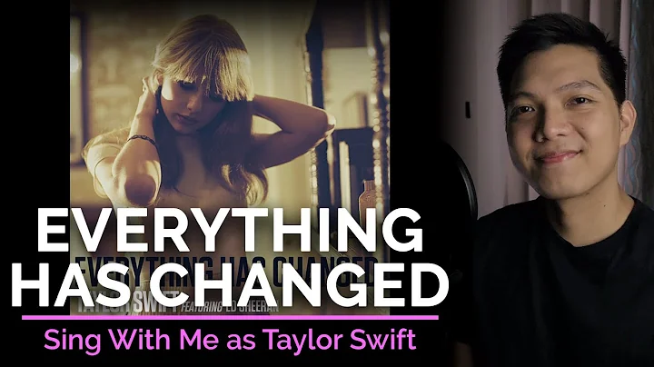 Everything Has Changed (Male Part Only - Karaoke) ...