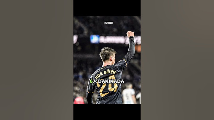 Arda güler laliga da ilk kez ilk 11 başladı ve gol attı