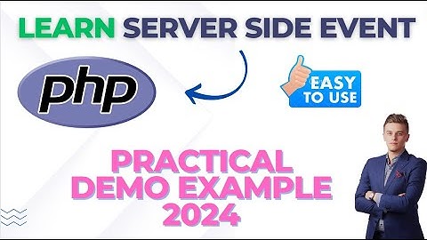 Understanding SSE (Server-Sent Events) in PHP with a Practical Demo Project