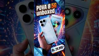 POVA 8 5G Unboxing: ALIVE Matrix Display, 8000mAh Battery & Sony 50MP Camera at ₹29,999!