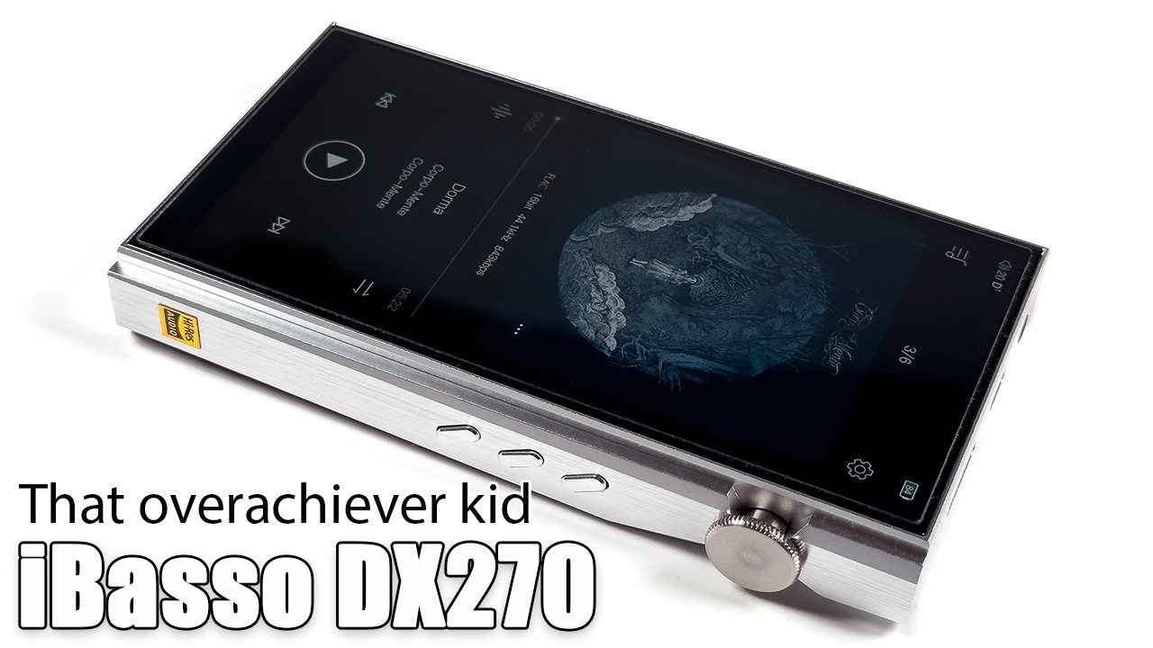 iBasso DX270 player review: R-2R without its flaws