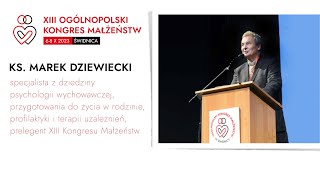 Ks. Marek Dziewiecki zaprasza na Kongres Małżeństw 2023