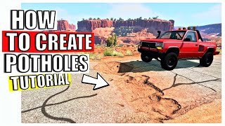 How to create potholes in BeamNG Drive(TUTORIAL)