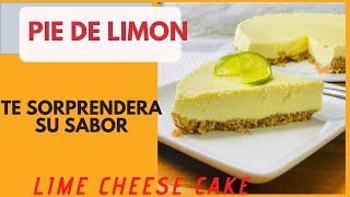 Pay de limon sin horno Te sorprenderás How to make the creamiest Cheesecake..1