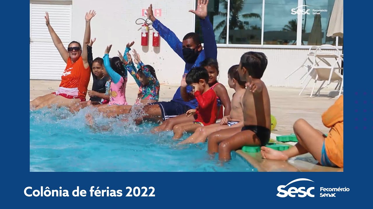 COLÔNIA DE FÉRIAS SESC - 2022 - YouTube