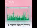 Chemical winter forest